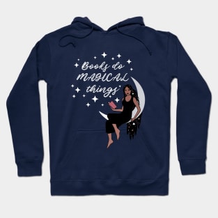 Books Do Magical Things Protest Book Bans Fight Censorship Hoodie